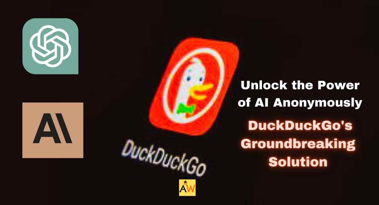 DuckDuckGo AI Chat: Anonymously Access ChatGPT, Claude, And More